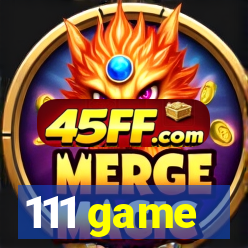 111 game